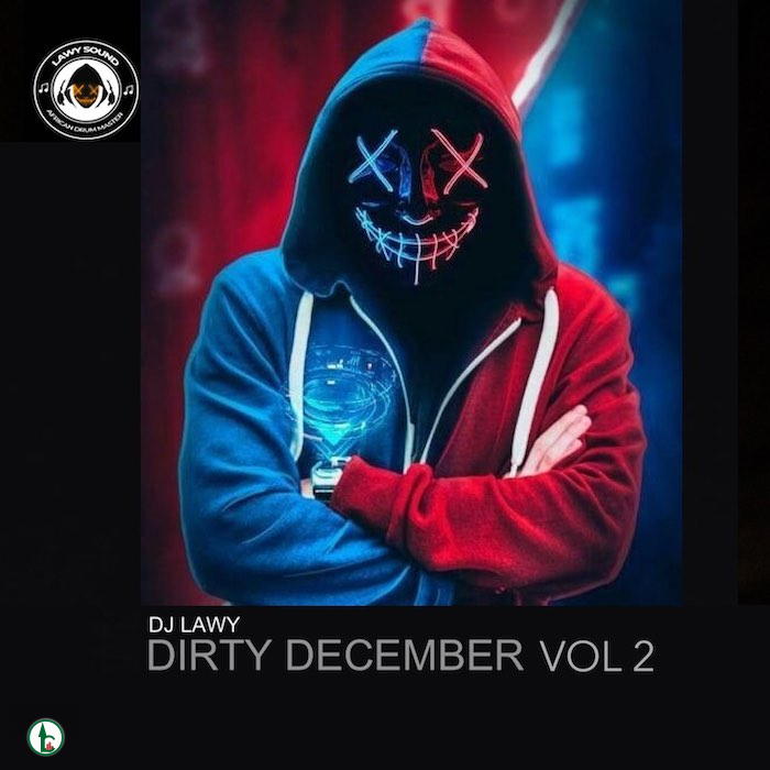 DJ Lawy – Dirty December Mix Vol. 2