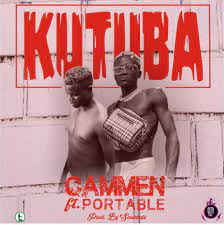 Cammen – Kutuba ft. Portable