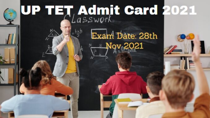 UP TET Admit Card 2021