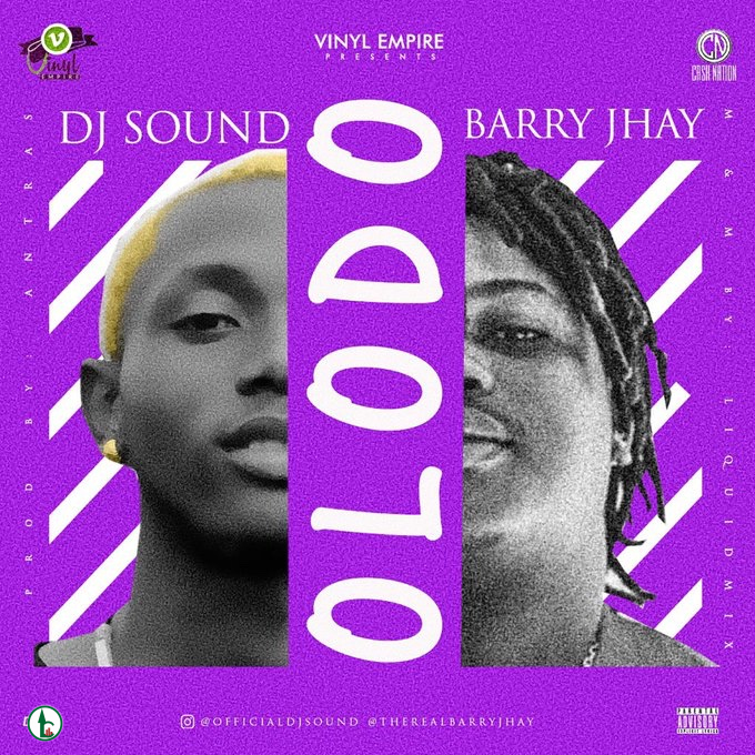 DJ Sound & Barry Jhay – Olodo