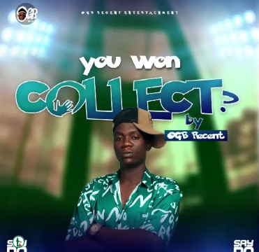 OGB Recent – You Wan Collect