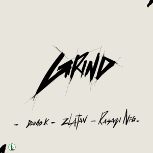 Damo K – Grind (Remix) ft. Zlatan & Rasaqi NFG