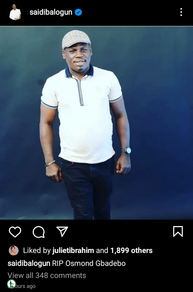Saidi Balogun, Madam Saje, others mourn as they share their experience with Late Actor Osmond Gbadebo