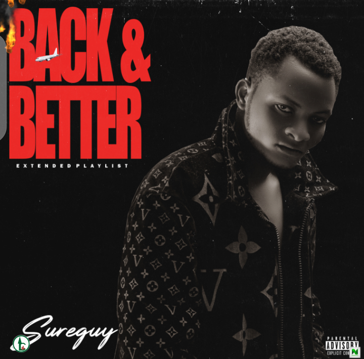 Sure Guy – Back and Better (Intro)