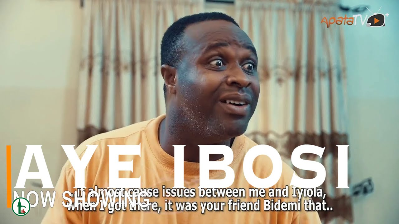 DOWNLOAD: Aye Ibosi – Yoruba Movie 2022