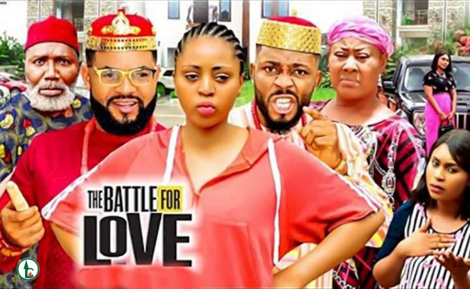 [Movie] The Battle For Love (2022) – Nollywood Movie | Mp4 Download