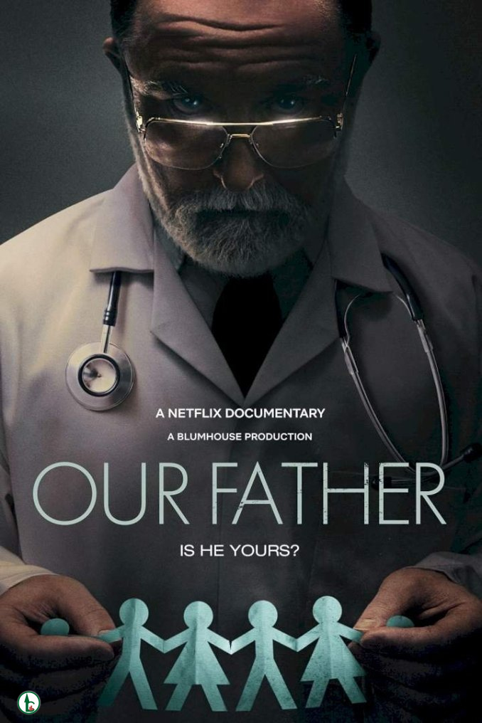 [Movie] Our Father (2022) – Hollywood Movie | Mp4 Download