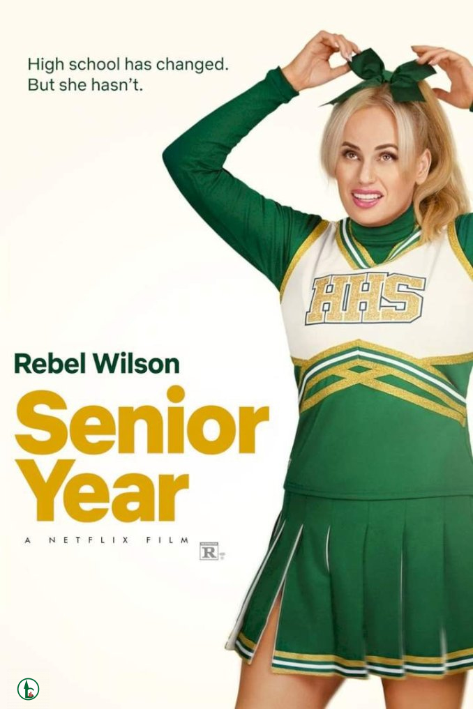 [Movie] Senior Year (2022) – Hollywood Movie | Mp4 Download