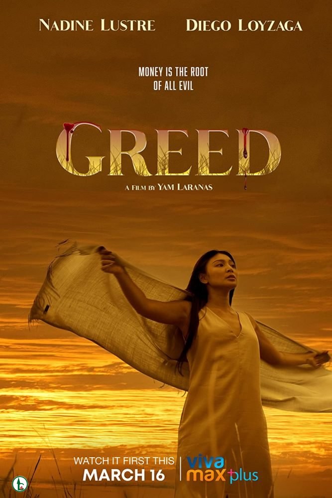 [Movie] Greed (2022) – Filipino Movie | Mp4 Download