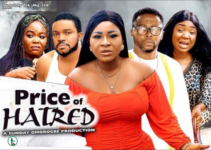 [Movie] Price of Hatred (2022) – Nollywood Movie | Mp4 Download