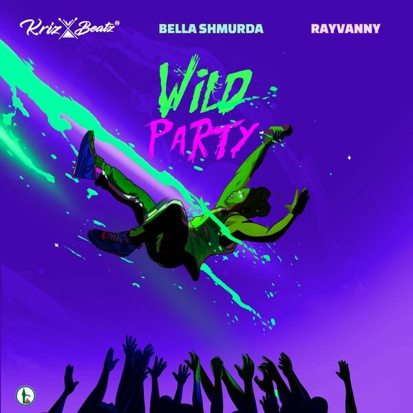 Krizbeatz-Bella-Shmurda-Rayvanny-–-Wild-Party