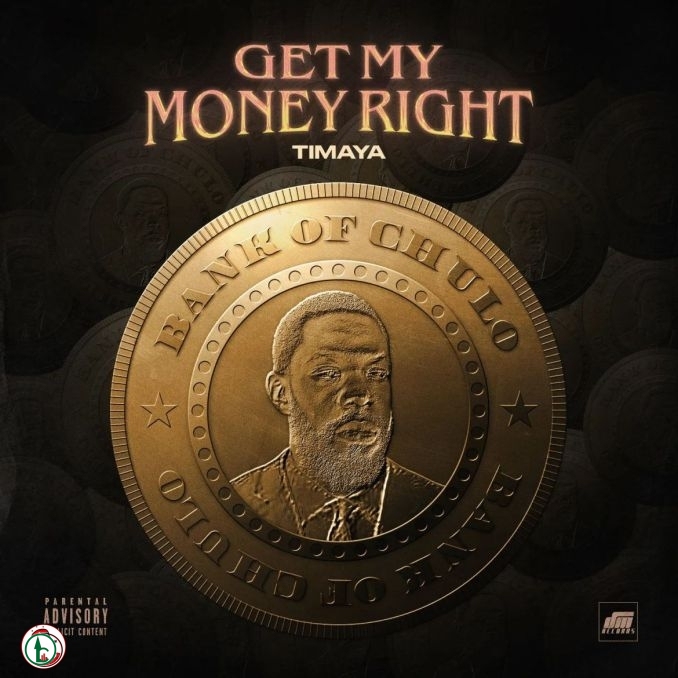 Timaya – Getting My Money Right (Official Audio)