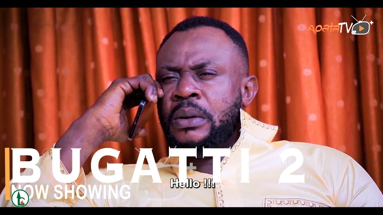 DOWNLOAD: Bugatti Part 2 – Yoruba Movie 2022