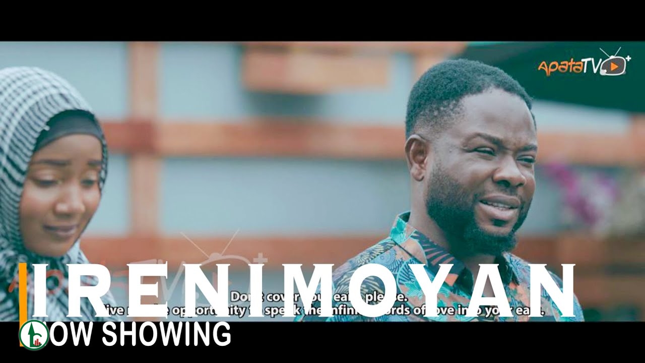 DOWNLOAD: Irenimoyan – Yoruba Movie 2022