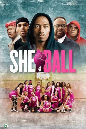 [Movie] She Ball (2021) – Hollywood Movie | Mp4 Download