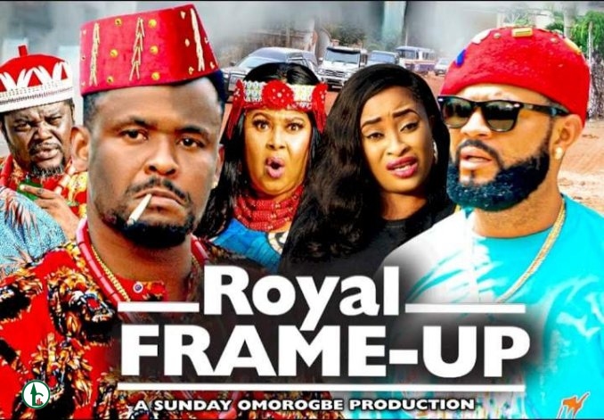 [Movie] Royal Frame-Up (2022) – Nollywood Movie | Mp4 Download
