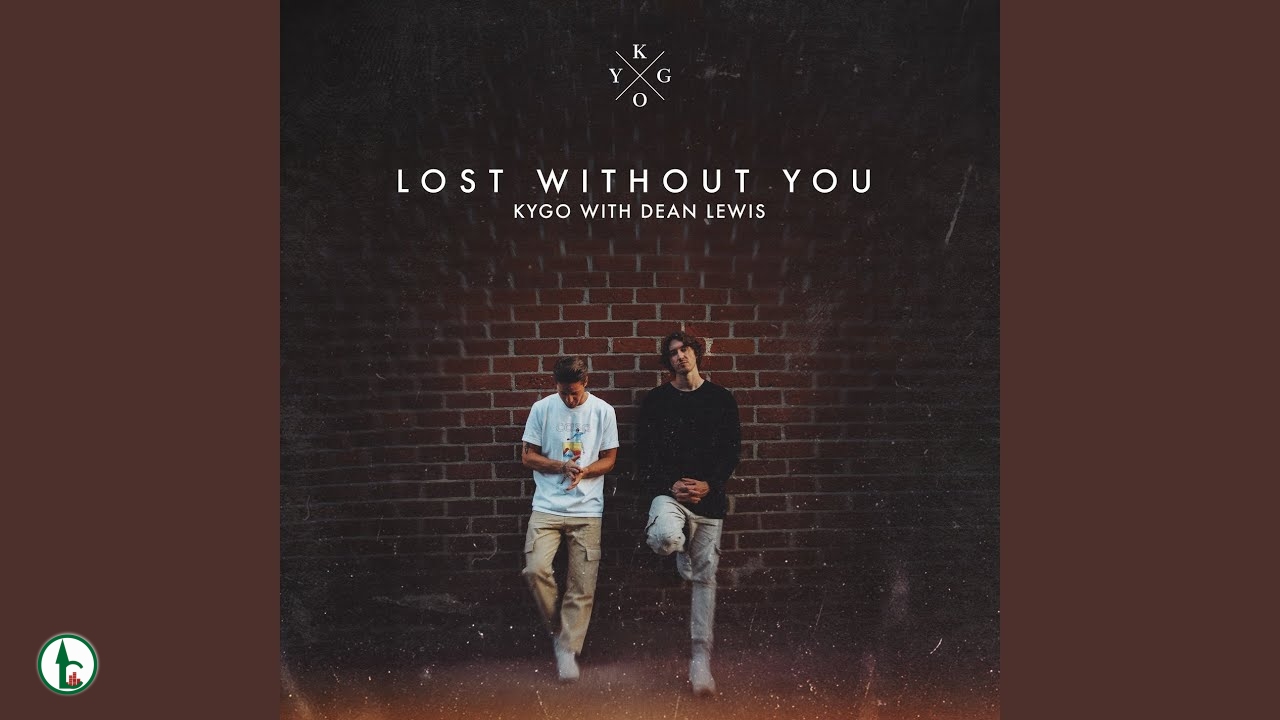 MP3: Kygo & Dean Lewis – Lost Without You