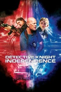 Detective Knight: Independence (2023) – Hollywood Movie