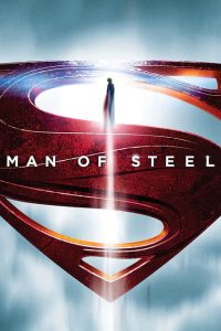 Man of Steel: Superman (2013) – Hollywood Movie