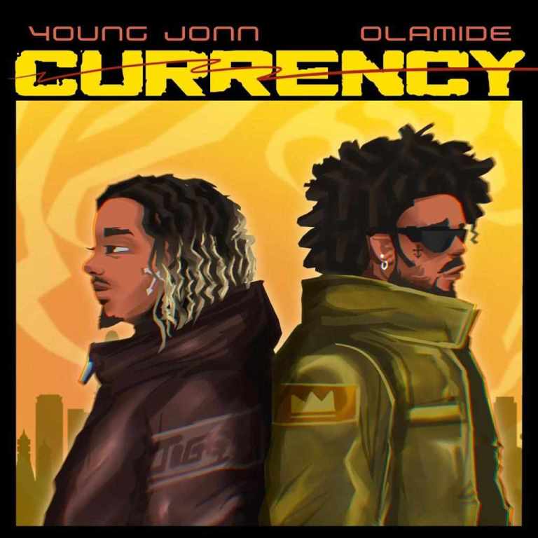 Young Jonn ft. Olamide – Currency
