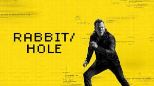 Image result for Rabbit Hole (2023) Season 1 (Full Episodes)