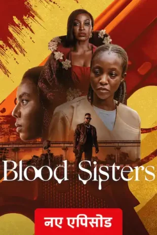 Download: Blood Sisters Season 2 (2026)