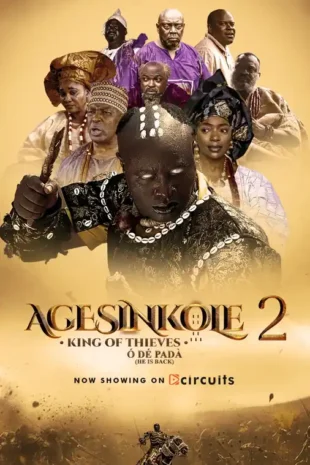 Agesinkole 2: King of Thieves (2025)