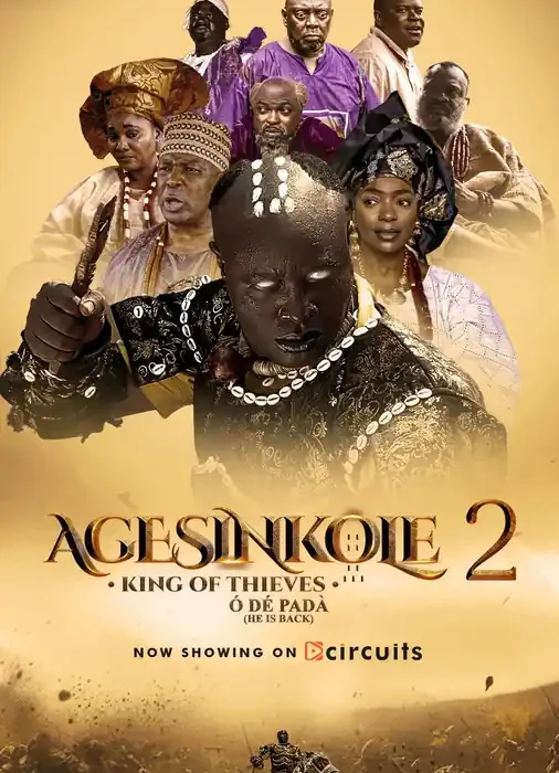 Agesinkole 2: King of Thieves (2025)